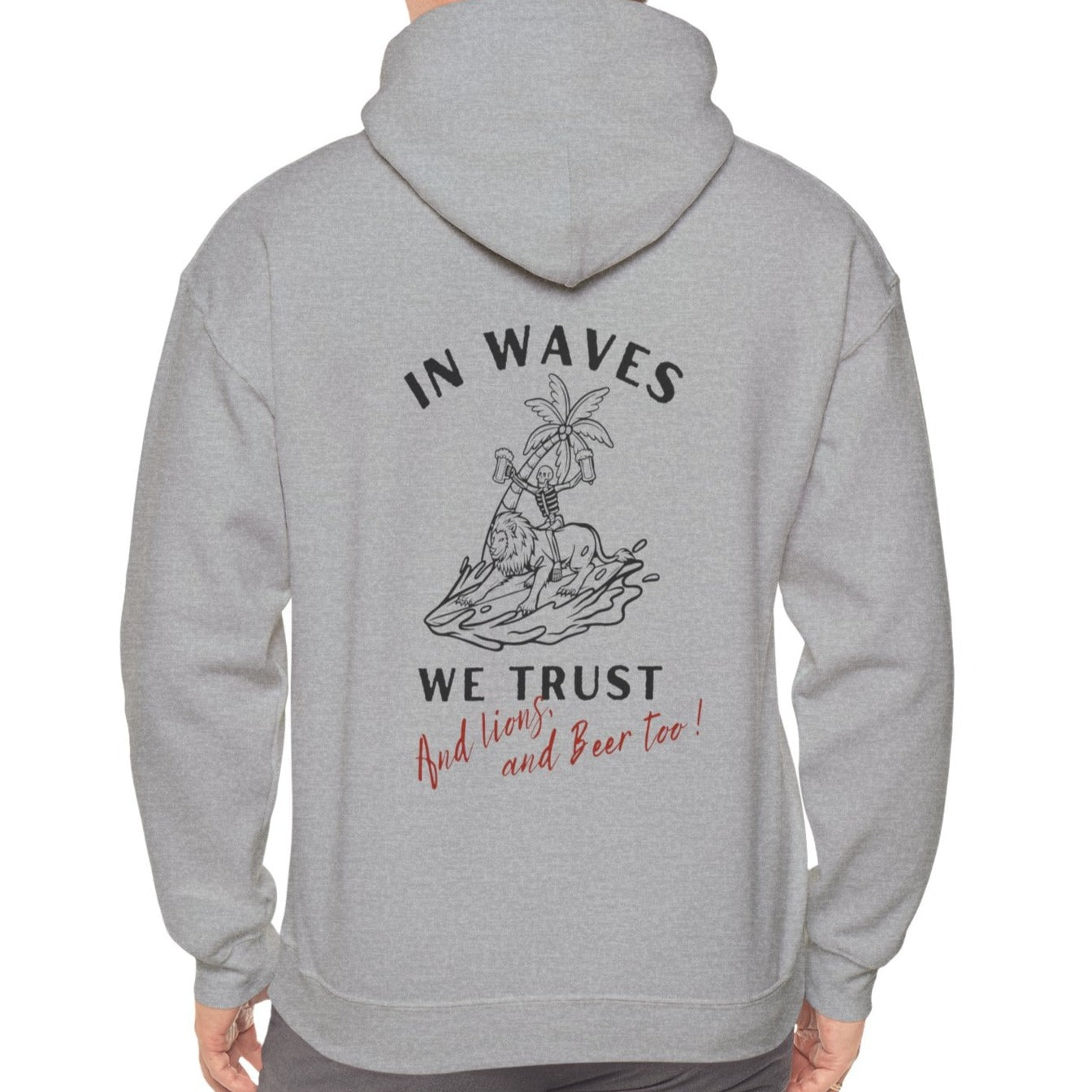 In Waves we Trust, Fun Surrfing Hoodie