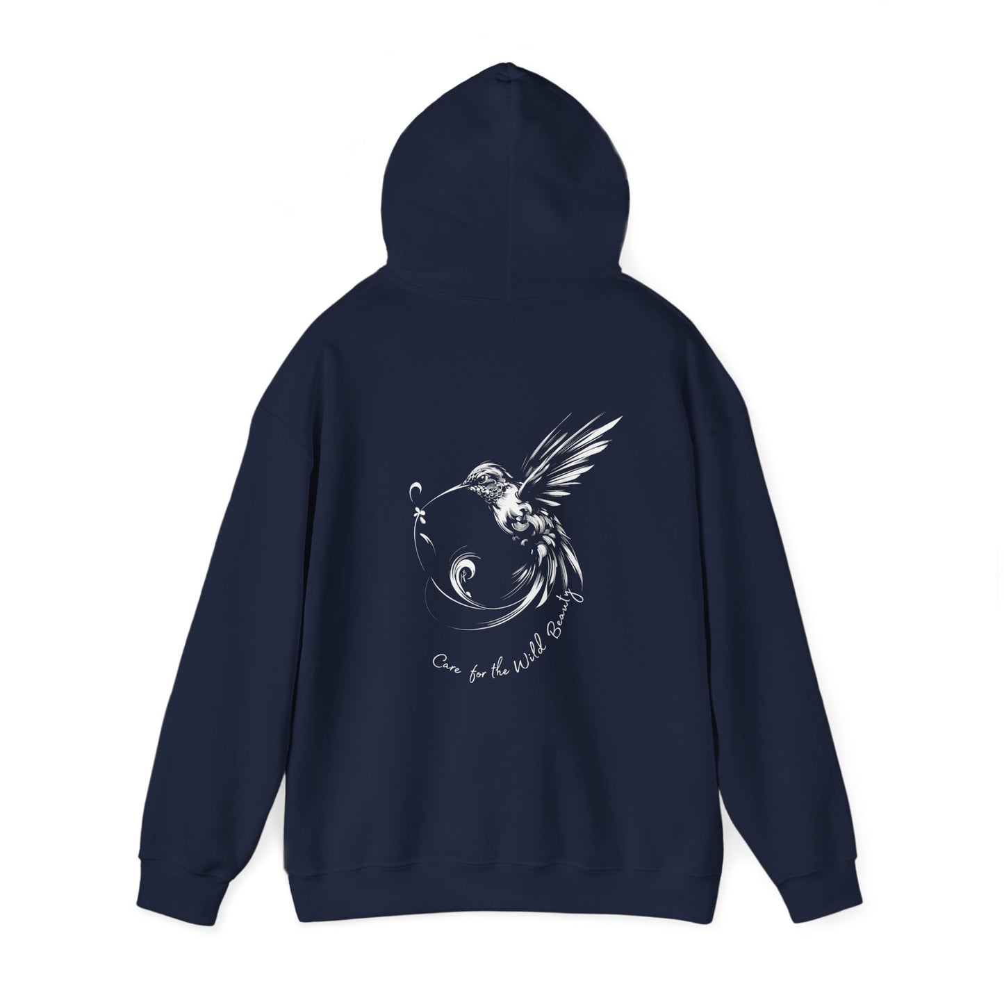 Care for the Wild Beauty, Hummingbird Hoodie, design on the back