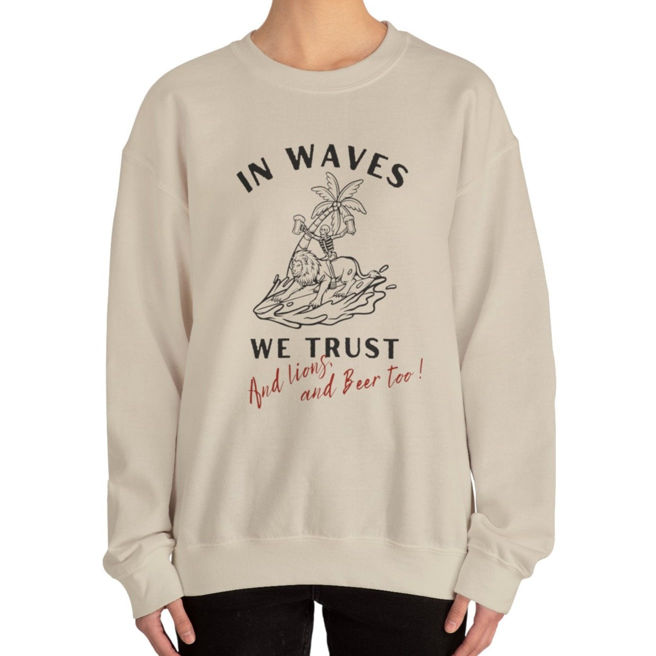 In waves we trust Unisex Crewneck Sweatshirt