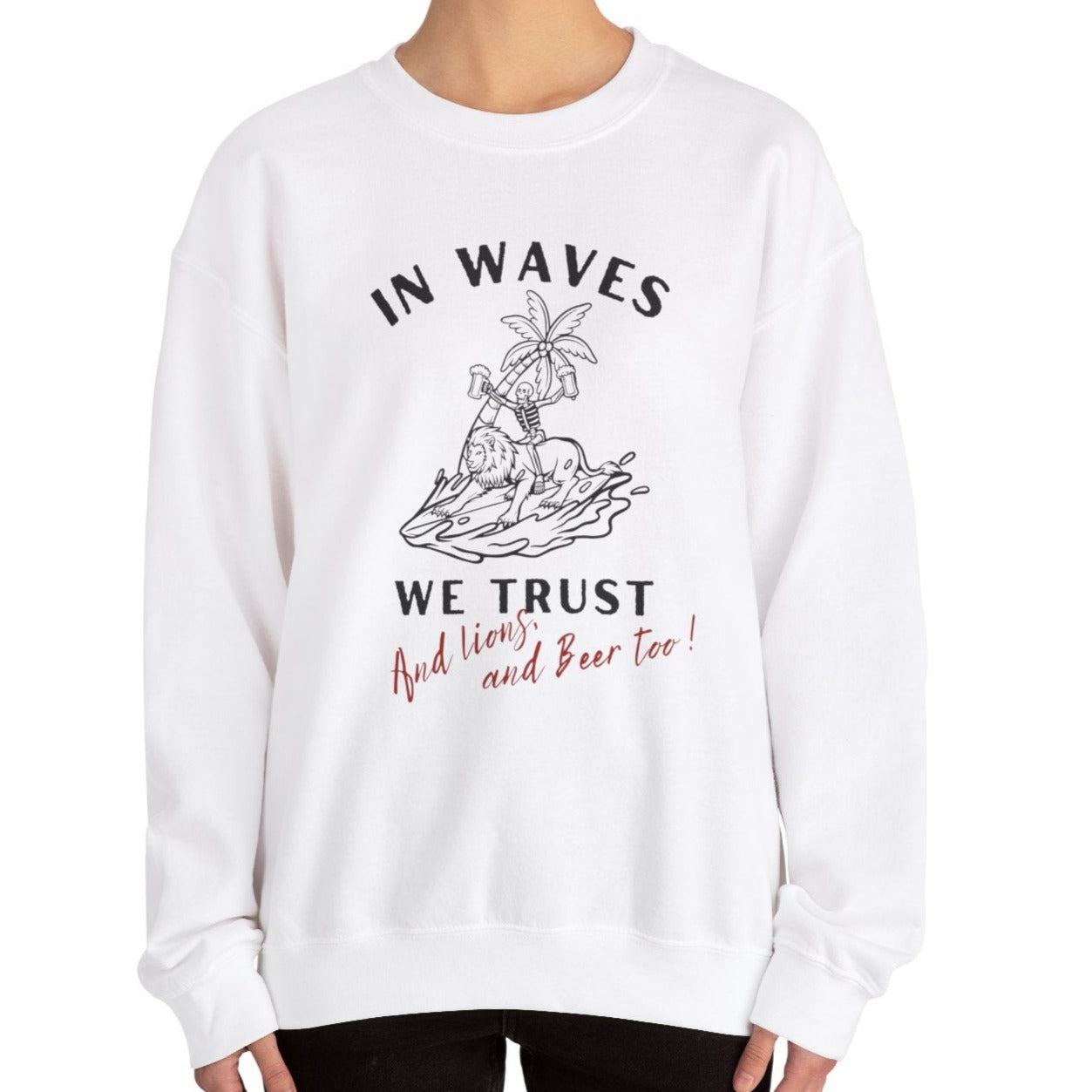 In waves we trust Unisex Crewneck Sweatshirt