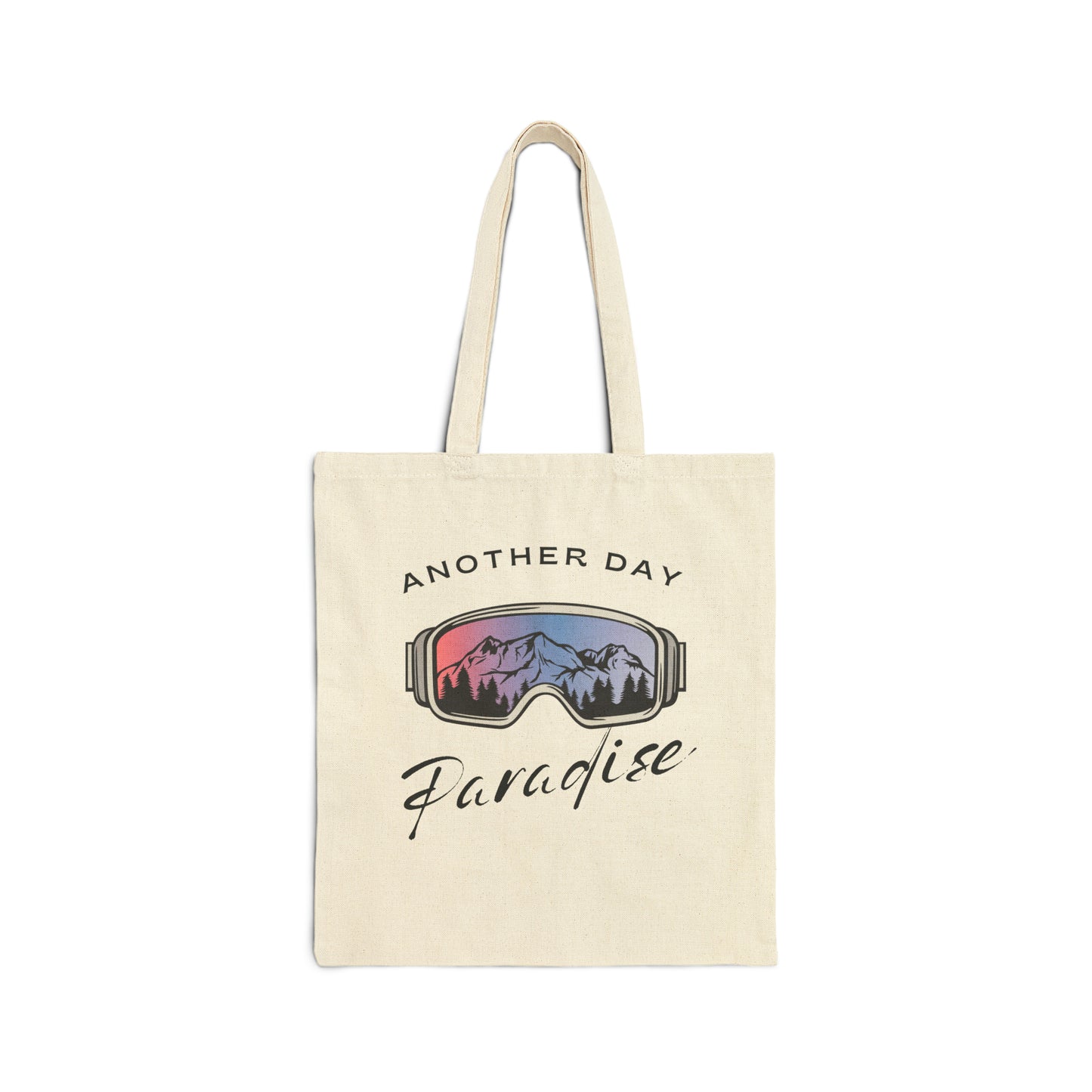 Another day in Paradise  Canvas Tote Bag