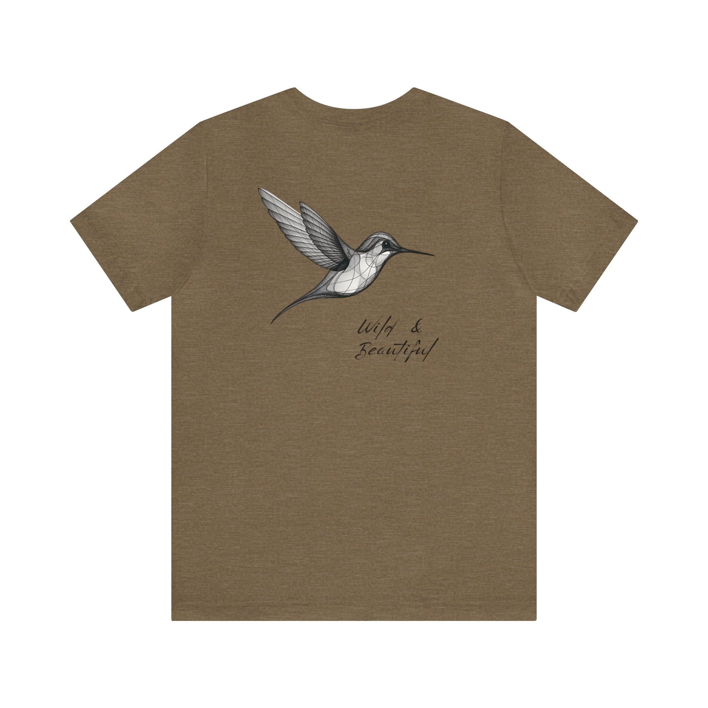 Hummingbird, Wild and Beautiful Tee, design on back