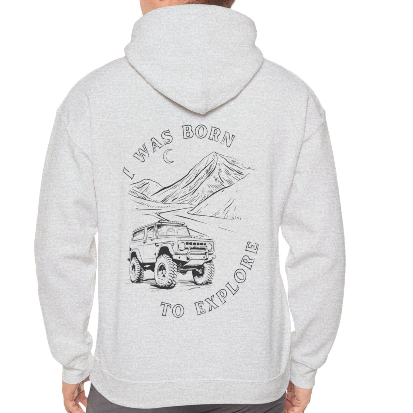 Born to Explore, Off Road Hoodie