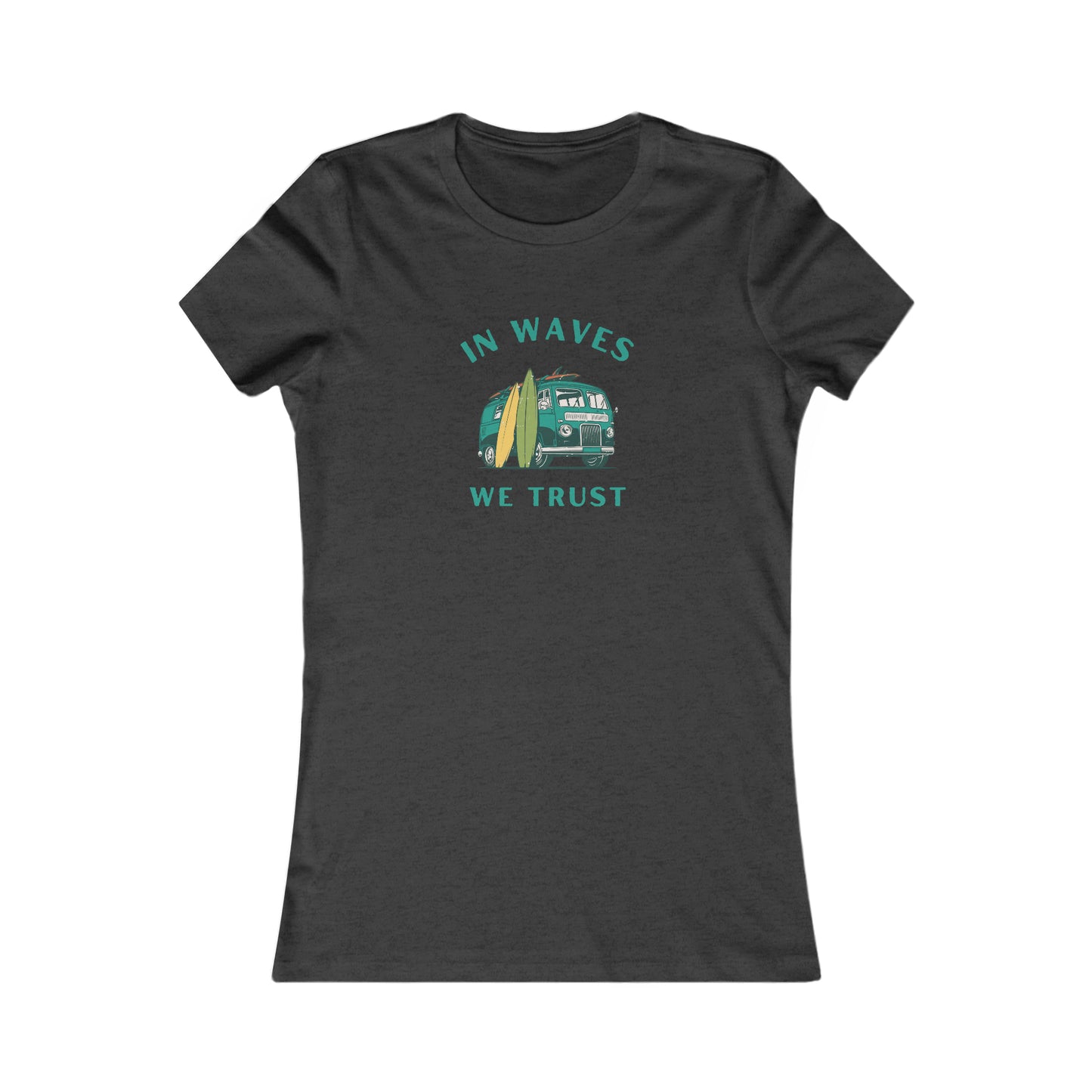 In waves we trust, Women's Tee