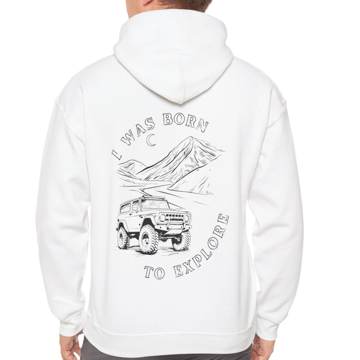 Born to Explore, Off Road Hoodie