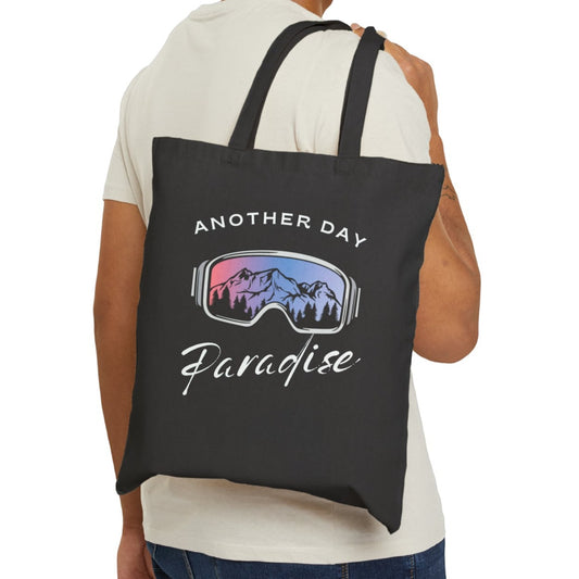 Another day in Paradise  Canvas Tote Bag