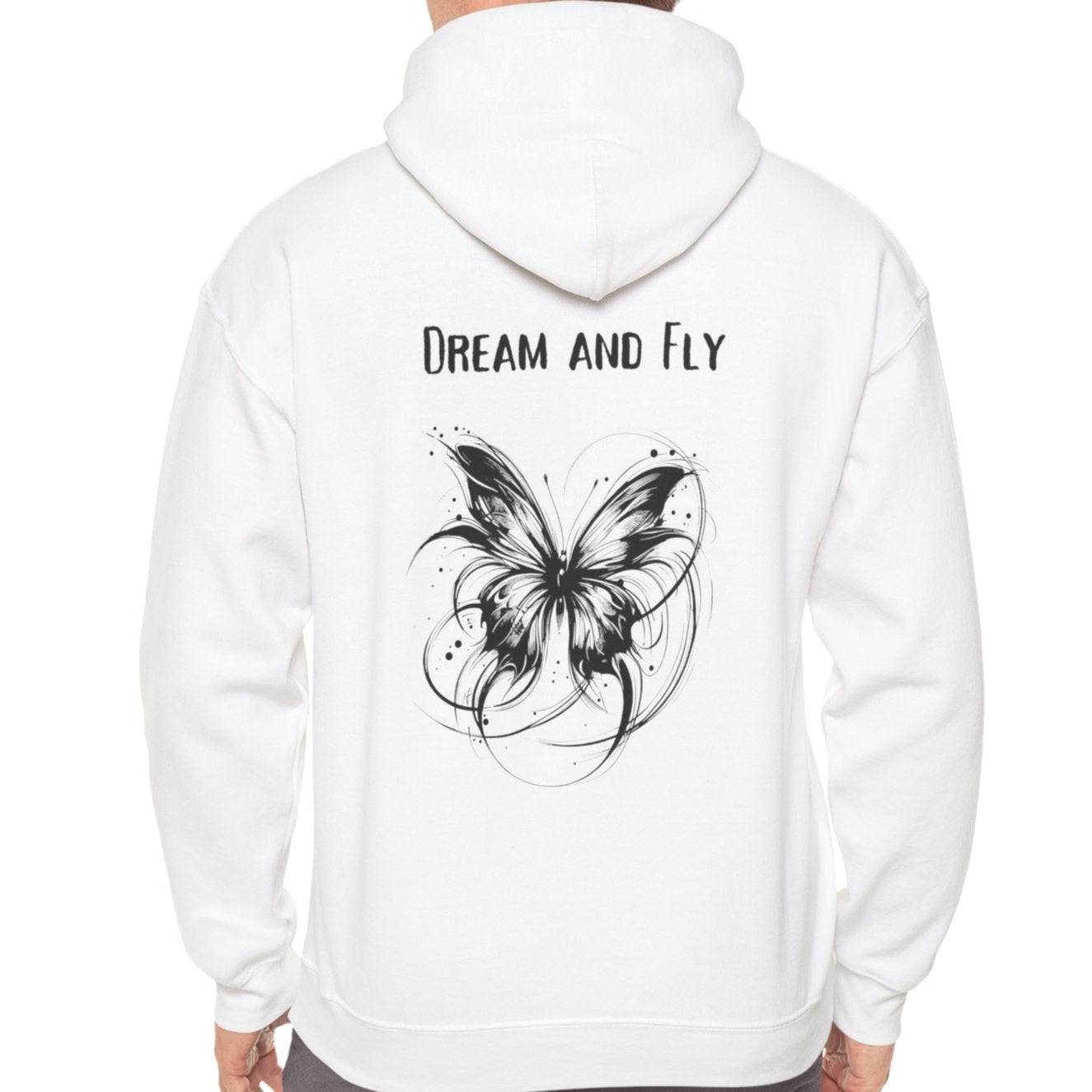 Dream and Fly, Butterfly Hoodie, design on the back