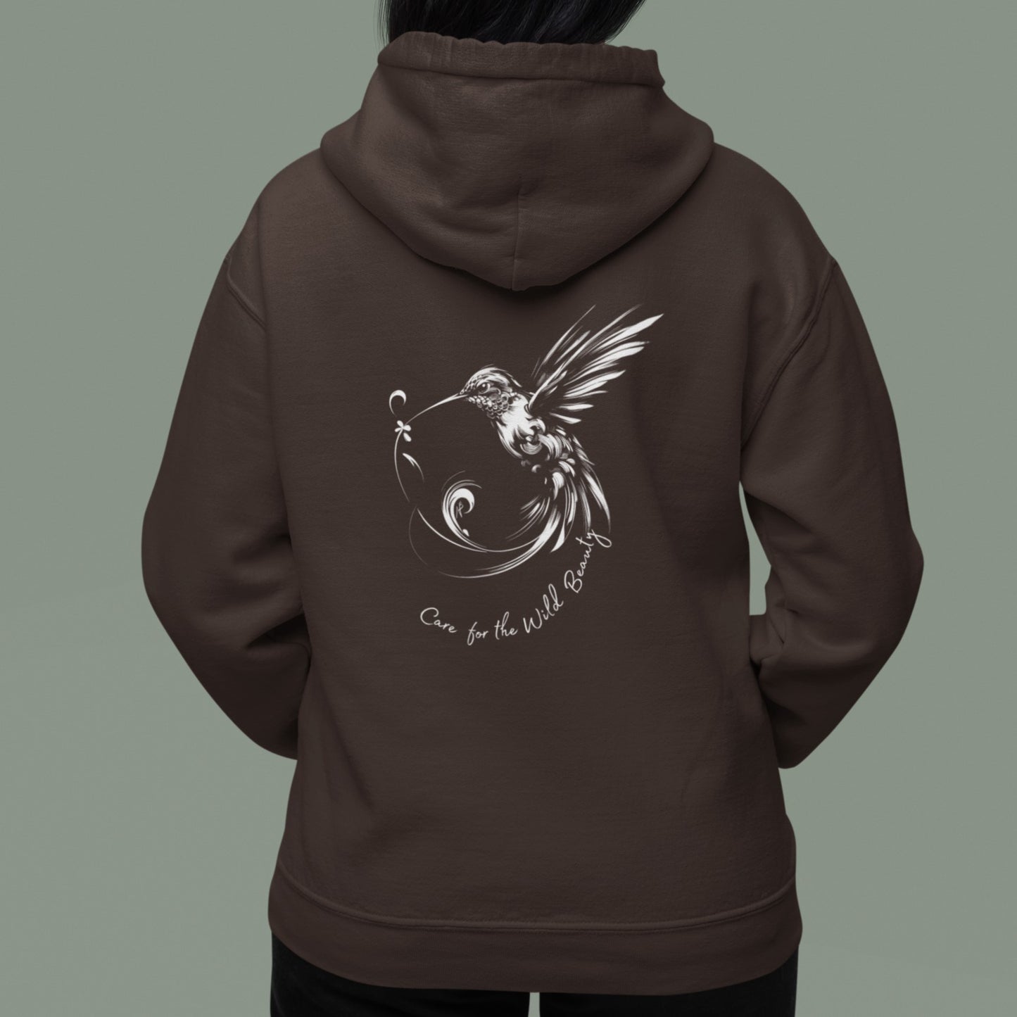 Care for the Wild Beauty, Hummingbird Hoodie, design on the back